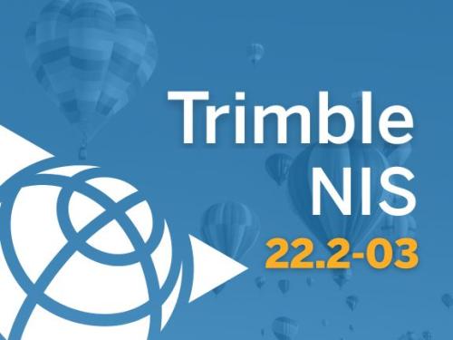 Trimble NIS -versio 22.2-03 on julkaistu 